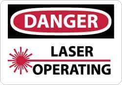 NMC - "Danger - Laser Operating", 7" Long x 10" Wide, Rigid Plastic Safety Sign - Rectangle, 0.05" Thick, Use for Accident Prevention - Exact Tool & Supply