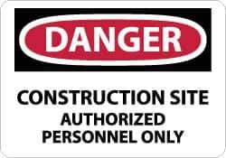 NMC - "Danger - Construction Site - Authorized Personnel Only", 10" Long x 14" Wide, Rigid Plastic Safety Sign - Rectangle, 0.05" Thick, Use for Security & Admittance - Exact Tool & Supply