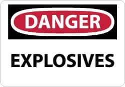 NMC - "Danger - Explosives", 10" Long x 14" Wide, Aluminum Safety Sign - Rectangle, 0.04" Thick, Use for Accident Prevention - Exact Tool & Supply