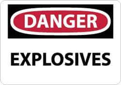 NMC - "Danger - Explosives", 10" Long x 14" Wide, Aluminum Safety Sign - Rectangle, 0.04" Thick, Use for Accident Prevention - Exact Tool & Supply