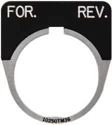 Eaton Cutler-Hammer - Half Round, Legend Plate - For-Rev - Black Background, 30-1/2mm Hole Diameter - Exact Tool & Supply