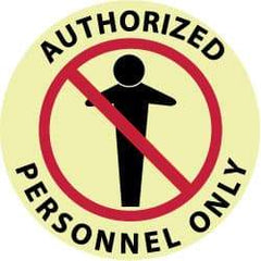 NMC - Authorized Personnel Only, Anti-Skid Polyester Floor Sign - Round, Red & Black on Yellow (Glow), Adhesive Backed, For Security & Admittance - Exact Tool & Supply