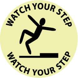 NMC - Watch Your Step - Watch Your Step, Anti-Skid Polyester Floor Sign - Round, Black on Yellow (Glow), Adhesive Backed, For Accident Prevention - Exact Tool & Supply
