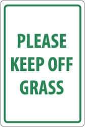 NMC - "Please Keep Off Grass", 18" Long x 12" Wide, Aluminum Safety Sign - Rectangle, 0.04" Thick, Use for Security & Admittance - Exact Tool & Supply