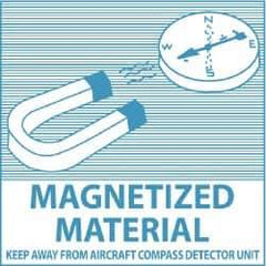 NMC - Magnetized Material - Keep Away From Aircraft Compass Detector Unit DOT Shipping Label - 4" High x 4" Wide - Exact Tool & Supply