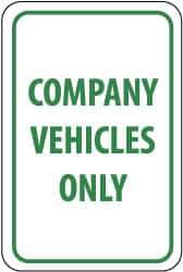 NMC - "Company Vehicles Only", 12" Wide x 18" High, Aluminum Parking Lot Traffic Signs - 0.04" Thick, Green on White, Rectangle, Post Mount - Exact Tool & Supply