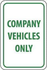 NMC - "Company Vehicles Only", 12" Wide x 18" High, Aluminum Parking Lot Traffic Signs - 0.04" Thick, Green on White, Rectangle, Post Mount - Exact Tool & Supply