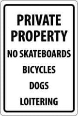NMC - "Private Property - No Skateboards - Bicycles - Dogs - Loitering", 18" Long x 12" Wide, Aluminum Safety Sign - Rectangle, 0.04" Thick, Use for Security & Admittance - Exact Tool & Supply
