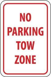 NMC - "No Parking - Tow Zone", 12" Wide x 18" High, Aluminum No Parking & Tow Away Signs - 0.04" Thick, Red on White, Rectangle, Wall Mount - Exact Tool & Supply