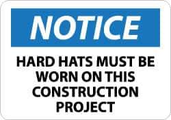 NMC - "Notice - Hard Hats Must Be Worn on This Construction Project", 10" Long x 14" Wide, Aluminum Safety Sign - Rectangle, 0.04" Thick, Use for Accident Prevention - Exact Tool & Supply
