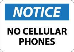 NMC - "Notice - No Cellular Phones", 10" Long x 14" Wide, Aluminum Safety Sign - Rectangle, 0.04" Thick, Use for Security & Admittance - Exact Tool & Supply