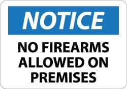 NMC - "Notice - No Firearms Allowed on Premises", 10" Long x 14" Wide, Aluminum Safety Sign - Rectangle, 0.04" Thick, Use for Security & Admittance - Exact Tool & Supply
