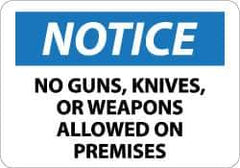 NMC - "Notice - No Guns, Knives or Weapons Allowed on Premises", 10" Long x 14" Wide, Aluminum Safety Sign - Rectangle, 0.04" Thick, Use for Security & Admittance - Exact Tool & Supply