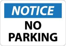 NMC - "Notice - No Parking", 10" Long x 14" Wide, Aluminum Safety Sign - Rectangle, 0.04" Thick, Use for Security & Admittance - Exact Tool & Supply