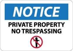 NMC - "Notice - Private Property - No Trespassing", 10" Long x 14" Wide, Aluminum Safety Sign - Rectangle, 0.04" Thick, Use for Security & Admittance - Exact Tool & Supply