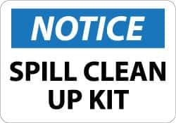 NMC - "Notice - Spill Clean Up Kit", 10" Long x 14" Wide, Aluminum Safety Sign - Rectangle, 0.04" Thick, Use for Restroom, Janitorial & Housekeeping - Exact Tool & Supply