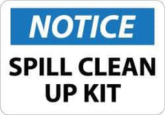 NMC - "Notice - Spill Clean Up Kit", 10" Long x 14" Wide, Aluminum Safety Sign - Rectangle, 0.04" Thick, Use for Restroom, Janitorial & Housekeeping - Exact Tool & Supply
