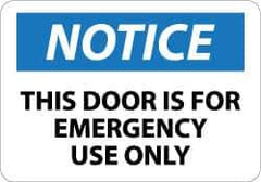 NMC - Notice - This Door Is for Emergency Use Only, Aluminum Exit Sign - 14" Wide x 10" High - Exact Tool & Supply