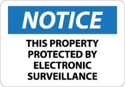 NMC - "Notice - This Property Protected by Electronic Surveillance", 10" Long x 14" Wide, Aluminum Safety Sign - Rectangle, 0.04" Thick, Use for Security & Admittance - Exact Tool & Supply