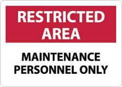 NMC - "Restricted Area - Maintenance Personnel Only", 10" Long x 14" Wide, Aluminum Safety Sign - Rectangle, 0.04" Thick, Use for Security & Admittance - Exact Tool & Supply