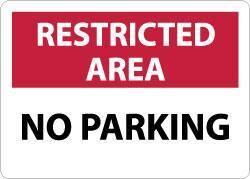 NMC - "Restricted Area - No Parking", 10" Long x 14" Wide, Aluminum Safety Sign - Rectangle, 0.04" Thick, Use for Security & Admittance - Exact Tool & Supply