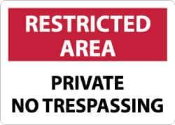 NMC - "Restricted Area - Private No Trespassing", 10" Long x 14" Wide, Aluminum Safety Sign - Rectangle, 0.04" Thick, Use for Security & Admittance - Exact Tool & Supply