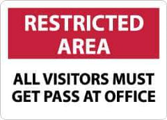 NMC - "Restricted Area - All Visitors Must Get Pass at Office", 10" Long x 14" Wide, Aluminum Safety Sign - Rectangle, 0.04" Thick, Use for Security & Admittance - Exact Tool & Supply