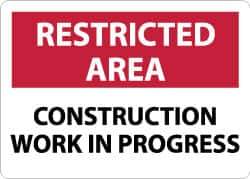 NMC - "Restricted Area - Construction Work in Progress", 10" Long x 14" Wide, Aluminum Safety Sign - Rectangle, 0.04" Thick, Use for Security & Admittance - Exact Tool & Supply