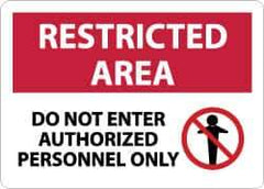 NMC - "Restricted Area - Do Not Enter - Authorized Personnel Only", 10" Long x 14" Wide, Aluminum Safety Sign - Rectangle, 0.04" Thick, Use for Security & Admittance - Exact Tool & Supply