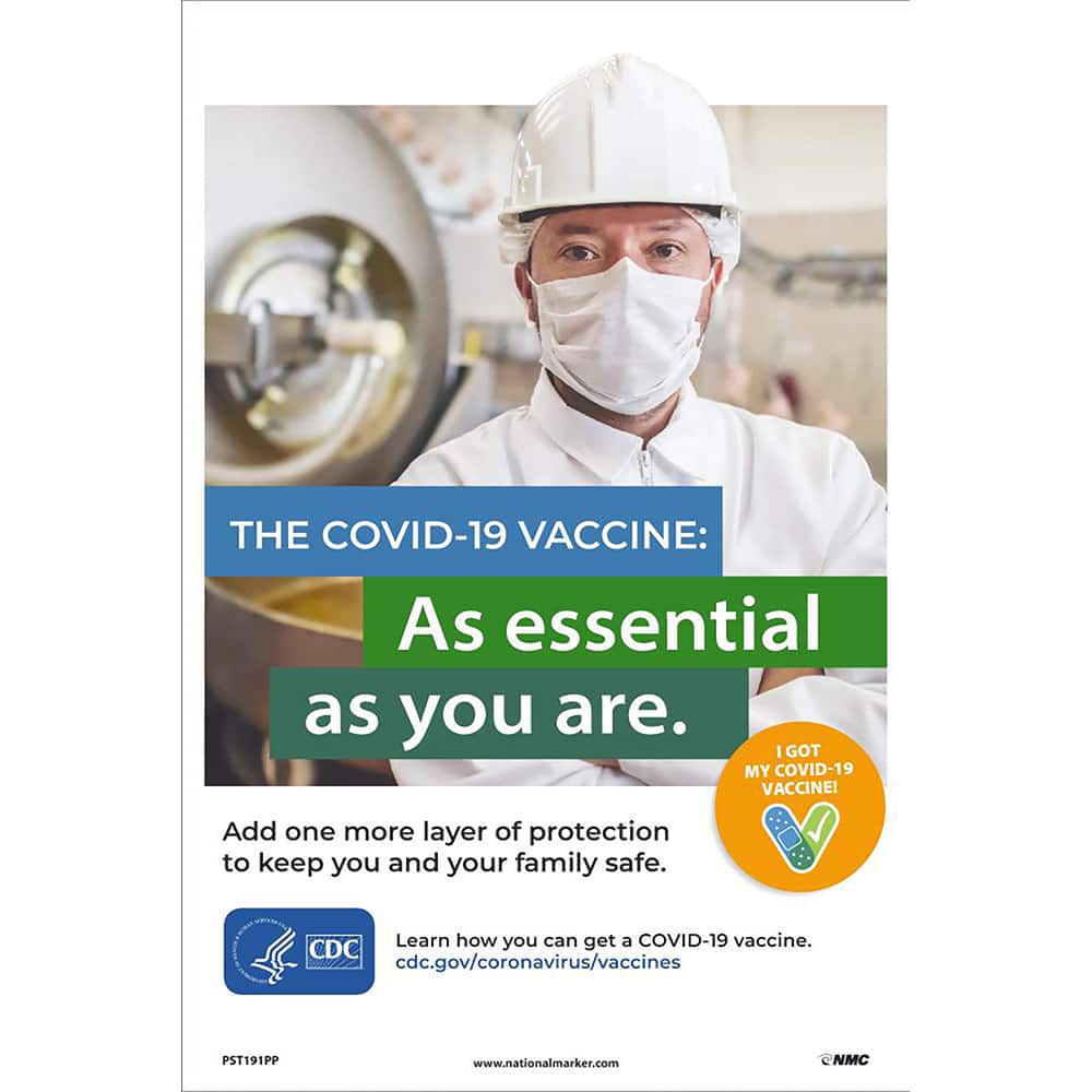 NMC - Training & Safety Awareness Posters; Subject: General Safety & Accident Prevention ; Training Program Title: COVID-19 Vaccination Awareness ; Message: THE COVID-19 VACCINE: AS ESSENTIAL AS YOU ARE. ; Series: Safety & Health ; Language: English ; Ba - Exact Tool & Supply