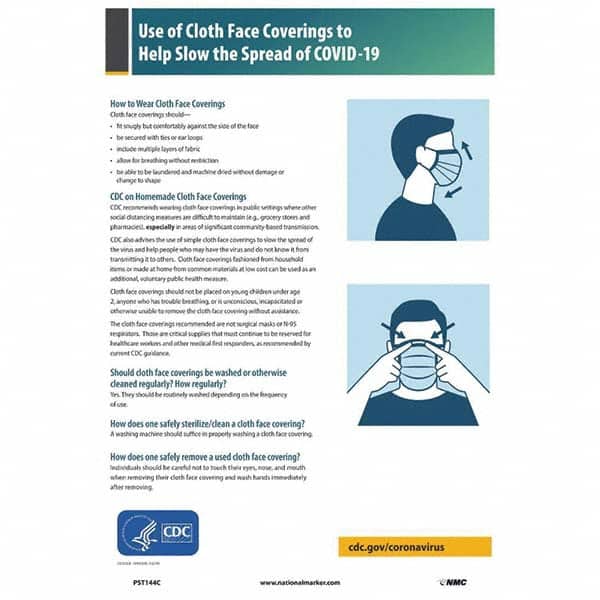 NMC - "COVID 19 - Use of Cloth Face Coverings to Help Slow the Spread of COVID-19", 12" Wide x 18" High, Vinyl Safety Sign - Exact Tool & Supply