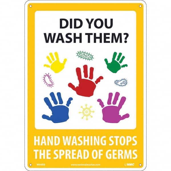 NMC - "Did You Wash Them? - Hand Washing Stops the Spread of Germs", 10" Wide x 14" High, Rigid Plastic Safety Sign - Exact Tool & Supply