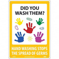 NMC - "Did You Wash Them? - Hand Washing Stops the Spread of Germs", 10" Wide x 14" High, Rigid Plastic Safety Sign - Exact Tool & Supply