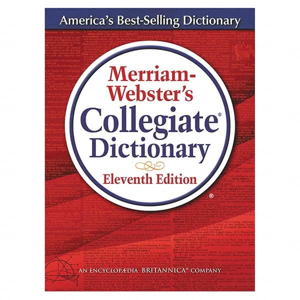 Merriam Webster - Reference Manuals & Books Applications: Reference Subcategory: Dictionary - Exact Tool & Supply