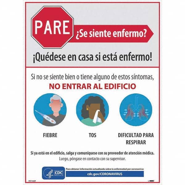NMC - "PARE - Se Siente Enfermo", 18" Wide x 24" High, Paper Safety Sign - Exact Tool & Supply