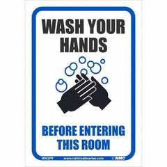 NMC - Safety & Facility Labels; Message Type: Restroom, Janitorial & Housekeeping; Restroom & Janitorial ; Header: None ; Legend: Wash Your Hands Before Entering This Room ; Graphic: Message & Graphic ; Material Type: Pressure-Sensitive Vinyl; Pressure S - Exact Tool & Supply