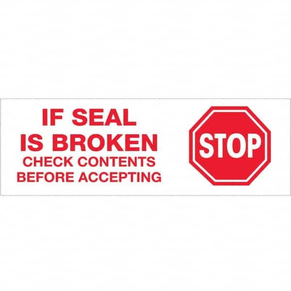 Tape Logic - Shipping & DOT Labels Message Type: Shipping Label Legend: Stop If Seal is Broken - Exact Tool & Supply
