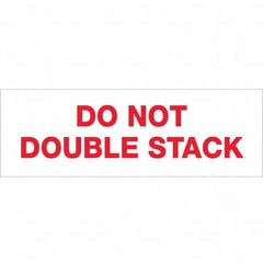 Tape Logic - Shipping & DOT Labels Message Type: Shipping Label Legend: Do Not Double Stack - Exact Tool & Supply