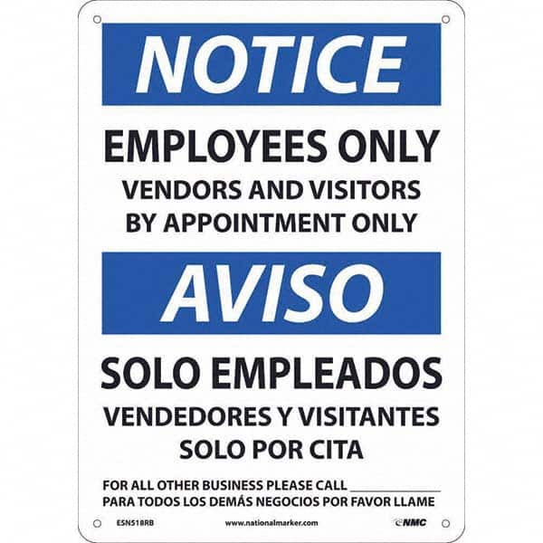 NMC - "Notice - Employees Only Vendors And Visitors By Appointment Only", 10" Wide x 14" High, Rigid Plastic Safety Sign - Exact Tool & Supply