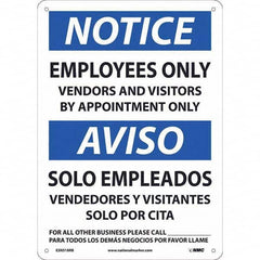NMC - "Notice - Employees Only Vendors And Visitors By Appointment Only", 10" Wide x 14" High, Rigid Plastic Safety Sign - Exact Tool & Supply