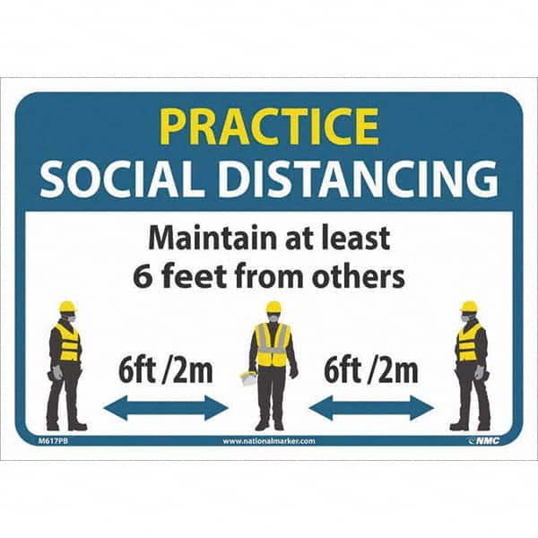 NMC - "Practice Social Distancing", 14" Wide x 10" High, Pressure-Sensitive Vinyl Safety Sign - Exact Tool & Supply