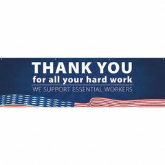 NMC - Banners Message Type: Safety Reinforcement & Motivational Legend: Thank You For All Your Hard Work - We Support Essential Workers - Exact Tool & Supply