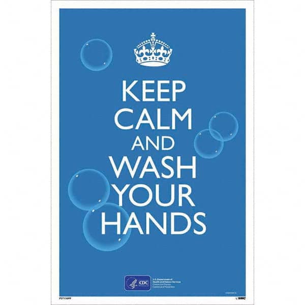 NMC - "COVID-19 - Keep Calm And Wash Your Hands", 12" Wide x 18" High, Paper Safety Sign - Exact Tool & Supply