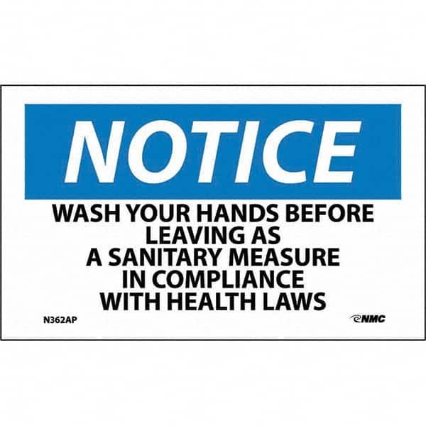 NMC - Safety & Facility Labels Message Type: Restroom, Janitorial & Housekeeping Header: NOTICE - Exact Tool & Supply