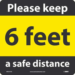 NMC - "Please Keep a Safe Distance - 6 Feet" Adhesive-Backed Floor Sign - Exact Tool & Supply