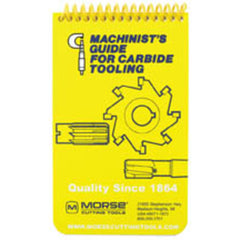 MACHINIST'S GUIDE FOR CARBIDE - Exact Tool & Supply