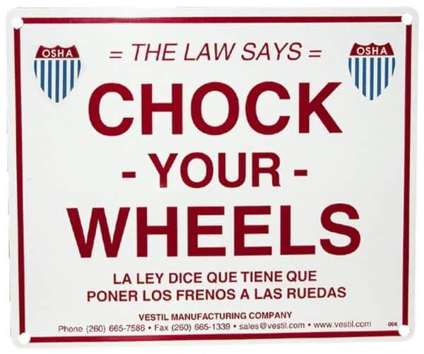Vestil - "Chock Your Wheels", Aluminum Safety Sign - Use for Accident Prevention - Exact Tool & Supply