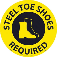 NMC - Steel Toe Shoes Required, Anti-Skid Pressure-Sensitive Vinyl Floor Sign - Round, Black on Yellow, Adhesive Backed, For Restroom, Janitorial & Housekeeping - Exact Tool & Supply
