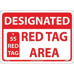 NMC - "Designated Red Tag Area 5s Red Tag", 10" Long x 14" Wide, Aluminum Safety Sign - Rectangular, Use for Workplace/Safety - Exact Tool & Supply