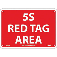 NMC - "5S Red Tag Area", 7" Long x 10" Wide, Rigid Plastic Safety Sign - Rectangular, Use for Workplace/Safety - Exact Tool & Supply